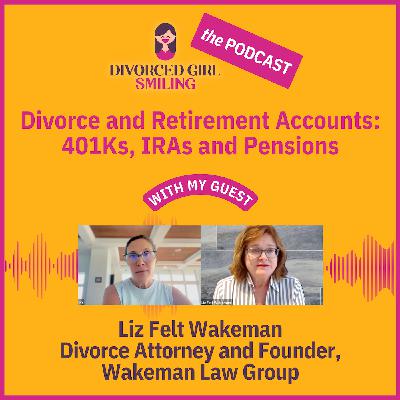Divorce and Retirement Accounts: 401Ks, IRAs, Pensions and More