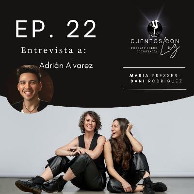 Ep 22 – Fotografía en Estudio con Adrián Álvarez