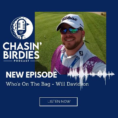 Who’s On The Bag - Will Davidson