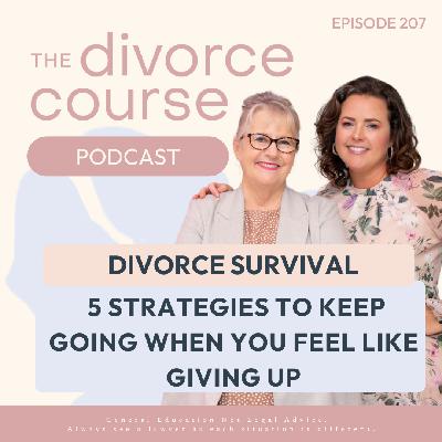 Divorce Survival:  5 Strategies to Keep Going When You Feel Like Giving Up