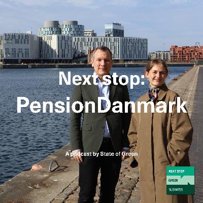 PensionDanmark: First movers of green finance PensionDanmark: First movers of green finance