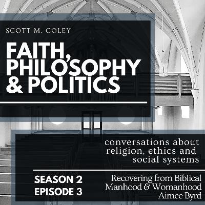 Episode 3: Recovering from Biblical Manhood and Womanhood: A Conversation with Aimee Byrd