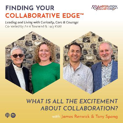 What is all the excitement about collaboration? A conversation with James Renwick, Recast Coaching Ltd. and Tony Spong Lead Consultant at AAR. What is all the excitement about collaboration? A conversation with James Renwick, Recast Coaching Ltd. and Tony Spong Lead Consultant at AAR.