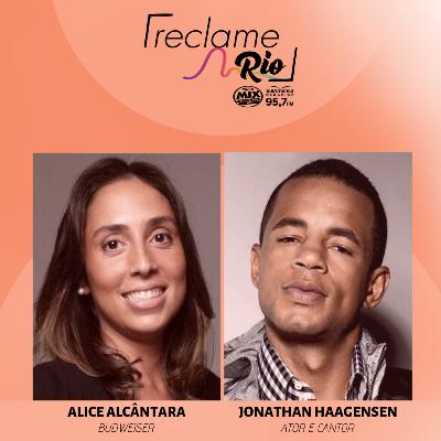Alice Alcântara (Budweiser) e Jonathan Haagensen (ator e cantor)