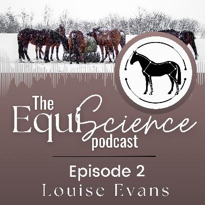 #2 - Setting the record straight about equine cognition w/ Louise Evans