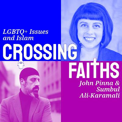 167: 167 - Sumbul Ali-Karamali: LGBTQ+ Issues and Islam