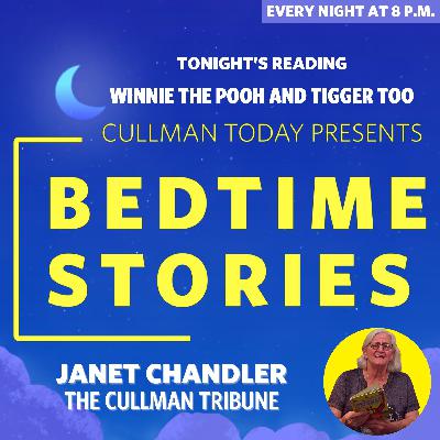 Bedtime Stories – Janet Chandler reads Winnie The Pooh And Tigger Too Bedtime Stories – Janet Chandler reads Winnie The Pooh And Tigger Too