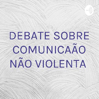 PODCAST LINGUAGEM NÃO VIOLENTA