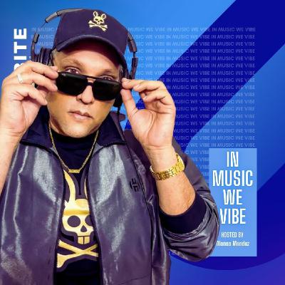 Episode 34: IN MUSIC WE VIBE - Episode 034