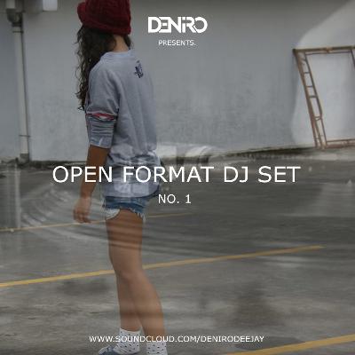 OPEN FORMAT DJ SET NO. 1