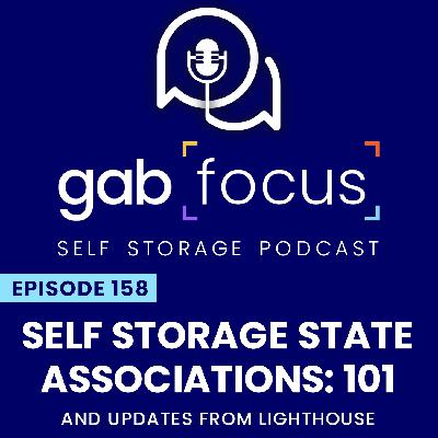 Self Storage State Associations 101 - and Updates From Lighthouse Self Storage State Associations 101 - and Updates From Lighthouse