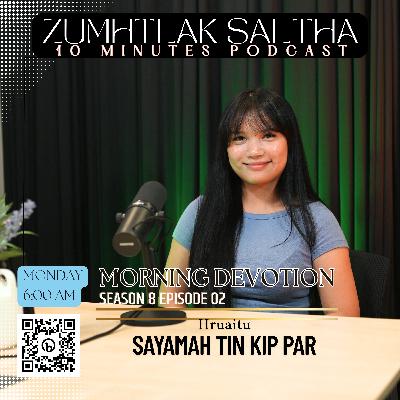 Morning Devotion - Hngah Ni Caan || Sayamah Tin Kip Par Morning Devotion - Hngah Ni Caan || Sayamah Tin Kip Par