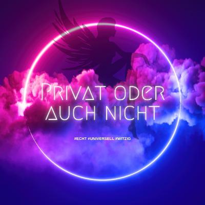 #60 - Privat oder auch nicht