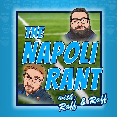 The Napoli Rant w/Raff N Raff - Season 24/25 - Episode 10: Tale Of Two Napoli's || MD10 Milan 0-2 Napoli || MD11 Napoli 0-3 Atalanta The Napoli Rant w/Raff N Raff - Season 24/25 - Episode 10: Tale Of Two Napoli's || MD10 Milan 0-2 Napoli || MD11 Napoli 0-3 Atalanta