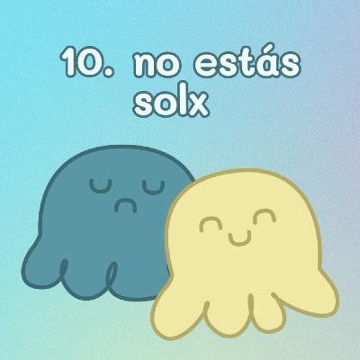 10. No estás solx en tu neurodivergencia 10. No estás solx en tu neurodivergencia