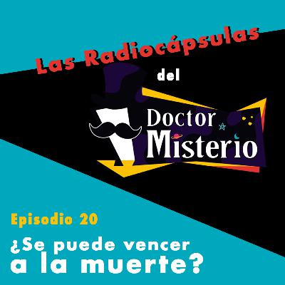 ¿Se puede vencer a la muerte? ¿Se puede vencer a la muerte?