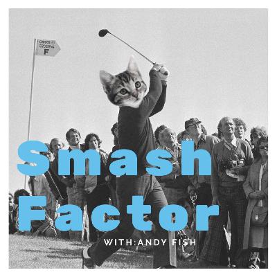 Smash Factor - "Ukulele" Smash Factor - "Ukulele"