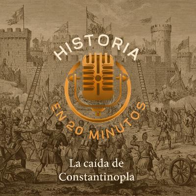 10. La caída de Constantinopla