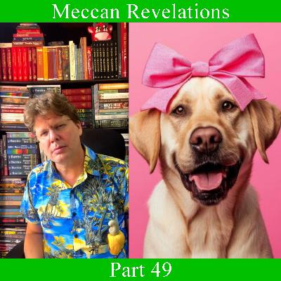 Meccan Revelations - Part 49