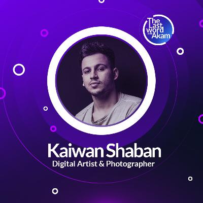 A New Episode with Kaiwan Shaban