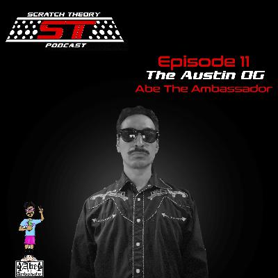 The Austin OG: Abe The Ambassador