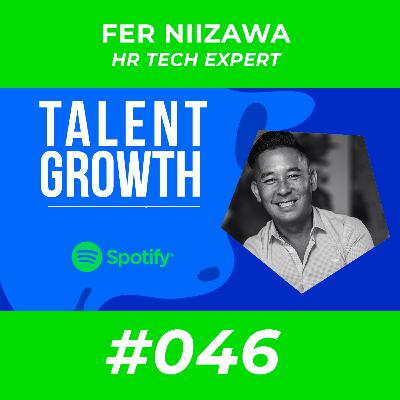#046 - Tecnología para gestión de talento -  Fer Niizawa