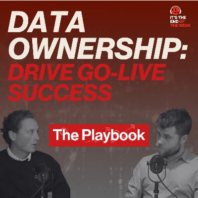 Why Data Ownership Is Critical Before Implementation | The Playbook with Simon Dubuc & Jeff Hamilton