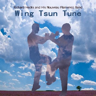 Wing Tsun Tune Wing Tsun Tune