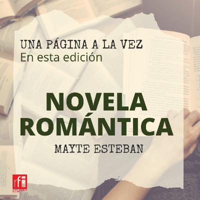 Hablemos de Novela Romántica con Mayte Esteban
