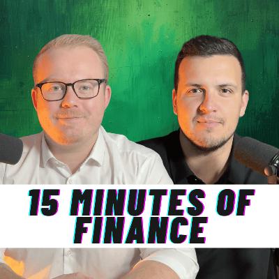 The Why Behind 15 Minutes of Finance