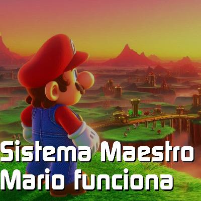 Sistema Maestro - Mario funciona Sistema Maestro - Mario funciona