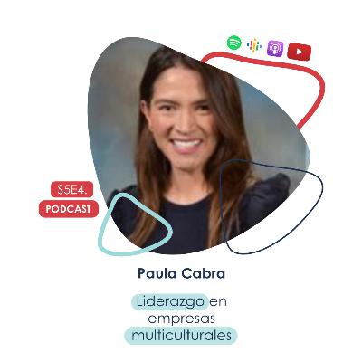 Paula Cabra - Liderazgo en Empresas Multiculturales Paula Cabra - Liderazgo en Empresas Multiculturales