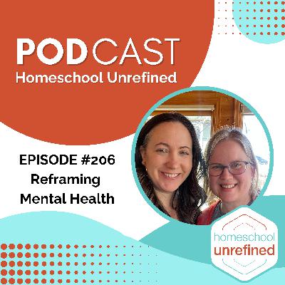 206: Reframing Mental Health