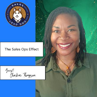 Charlene Thompson: The Sales Ops Effect
