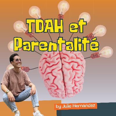 45. Comment reconnaître un TDAH avant 6 ans… sans tomber dans le surdiagnostic ? 45. Comment reconnaître un TDAH avant 6 ans… sans tomber dans le surdiagnostic ?