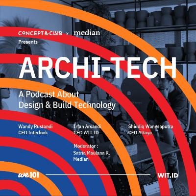 Archi-Tech Episode 1
