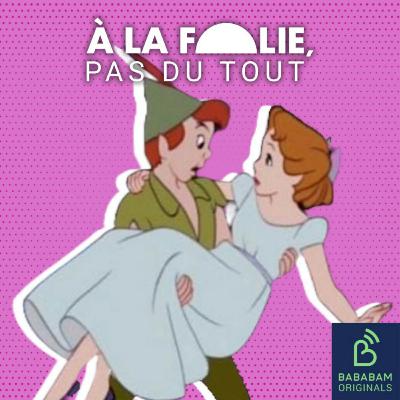 Peter Pan et Wendy (4/4) : une relation toxique ? Peter Pan et Wendy (4/4) : une relation toxique ?