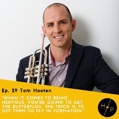 Ep. 29 Tom Hooten, Principal Trumpet LA Phil
