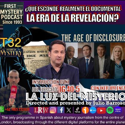 Qué esconde realmente el documental The Age of Disclosure y la instrucción Ovni del Ejército IG 40-5 con Iker Jiménez Qué esconde realmente el documental The Age of Disclosure y la instrucción Ovni del Ejército IG 40-5 con Iker Jiménez