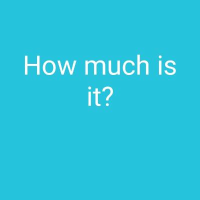 How much is it?