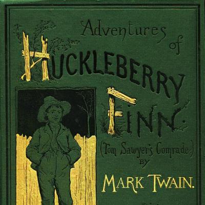 Episode 134 - On the Adventures of Huckleberry Finn by Mark Twain