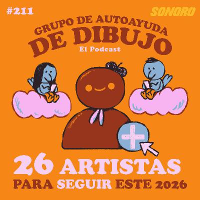 Ep. 211 - 26 artistas para seguir este 2026 Ep. 211 - 26 artistas para seguir este 2026