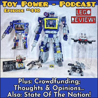#410: Crowdfunding + Lego + Reality Check-In!