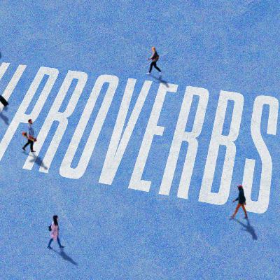 Proverbs: Week 5