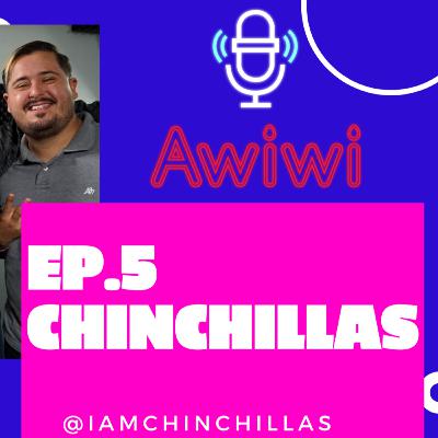 Ep. 5: Chinchillas