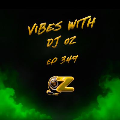 E349 - WEEKEND PARTY VIBES W/DJ OZ (ALL Y2K R&B HIP HOP MIX)
