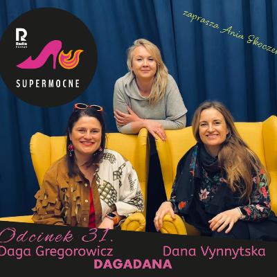 DAGADANA, odc.31