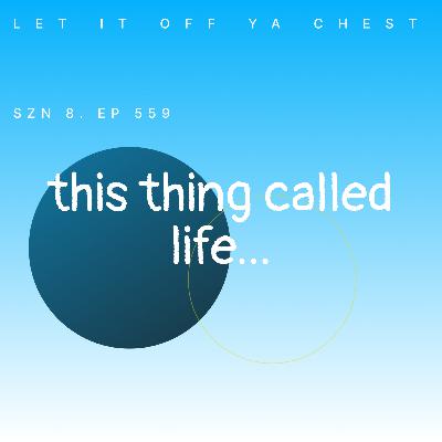 This Thing Called Life This Thing Called Life