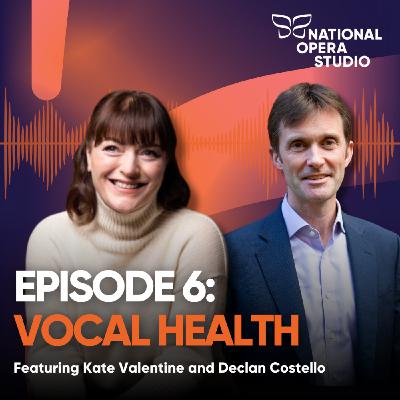 6. Vocal health 6. Vocal health