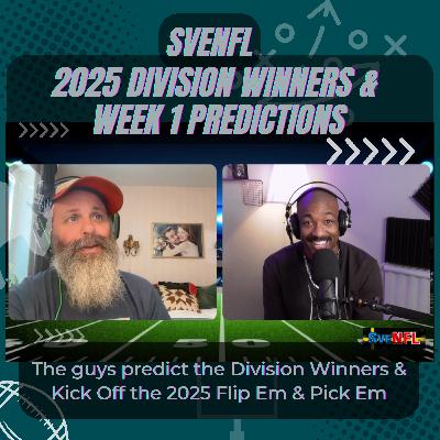 SveNFL 2025 Division Winners & Week 1 Predictions SveNFL 2025 Division Winners & Week 1 Predictions